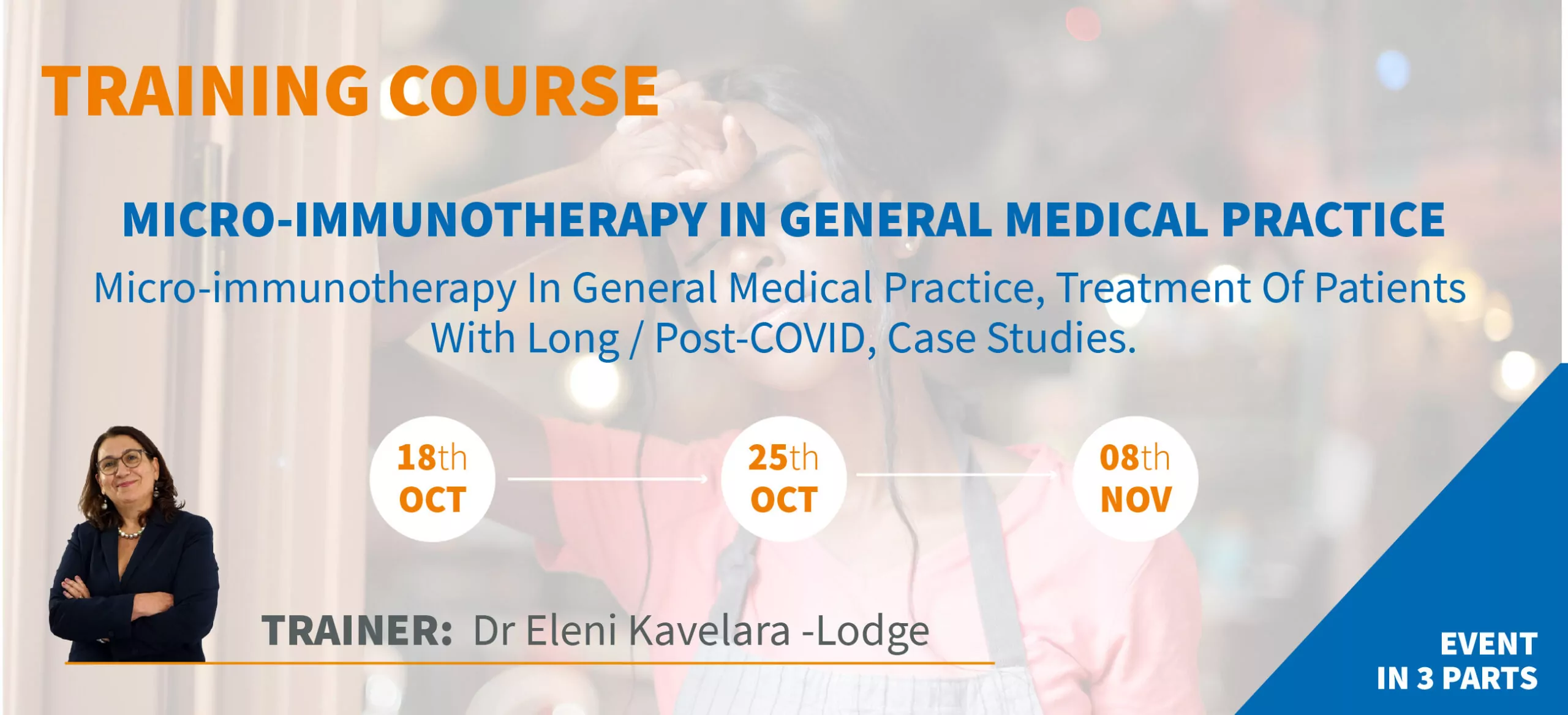 Training Course-Managing Patients with Long : Post-COVID Training course: Managing Patients with Long / Post-COVID