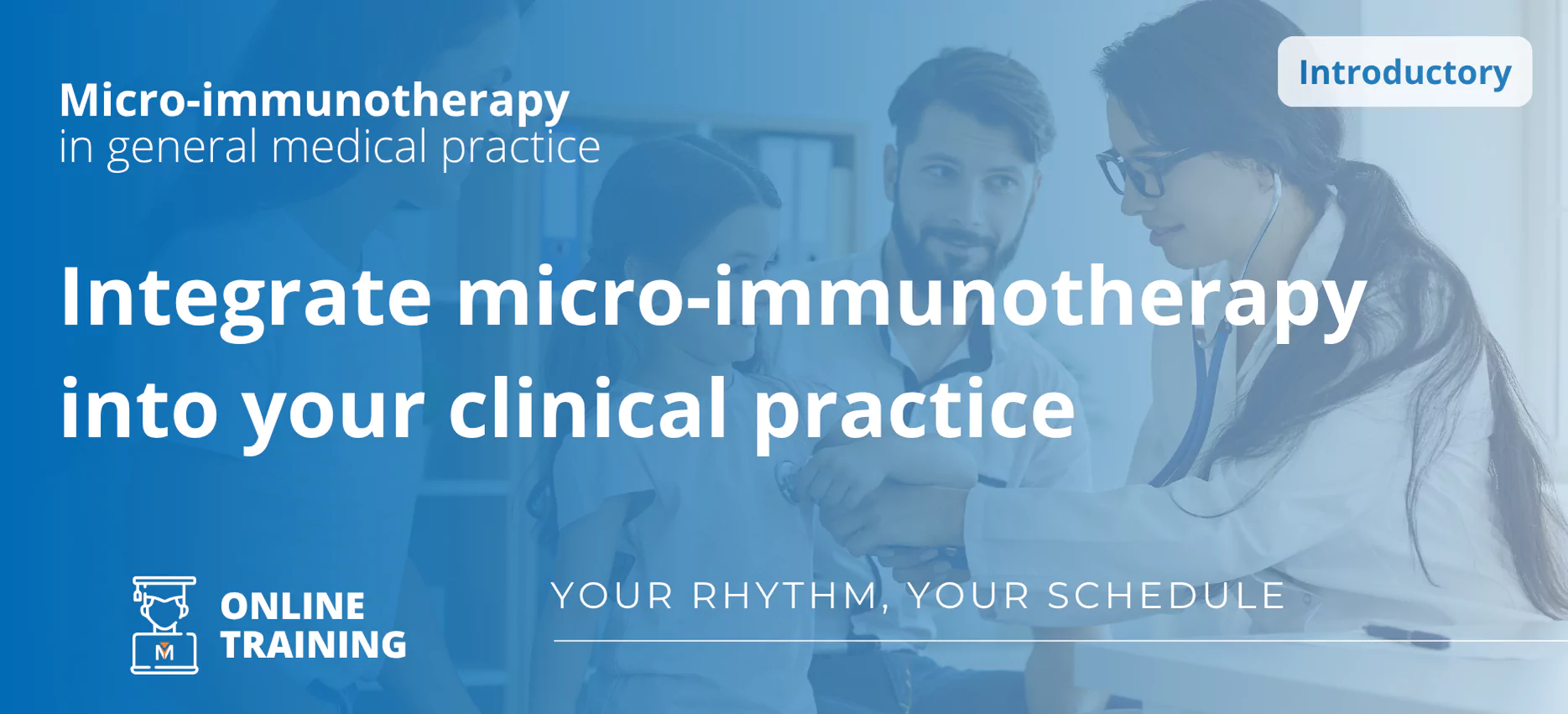 Introductory Micro-immunotherapy training